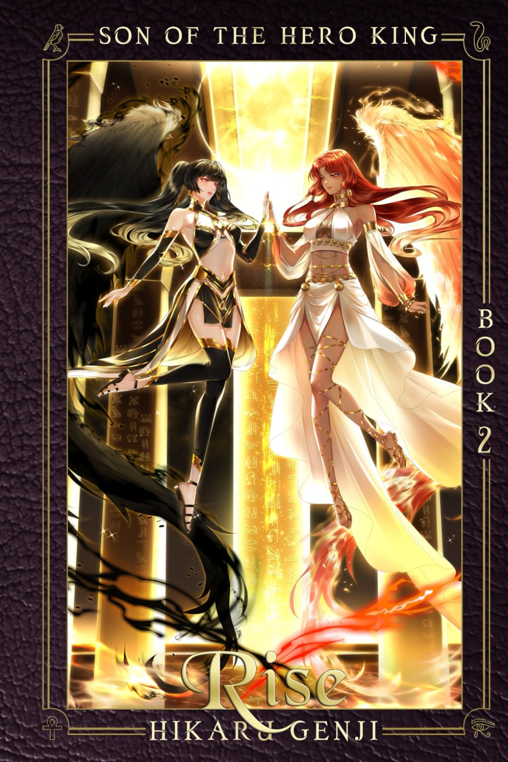 Son of the Hero King: Book 2: Rise