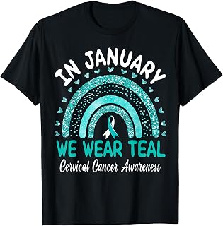 In January We Wear Teal Rainbow Cervical Cancer Awareness T-Shirt