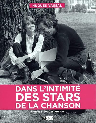 Dans l'intimité des stars de la chanson