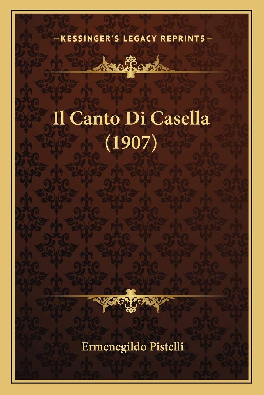 Il Canto Di Casella (1907)