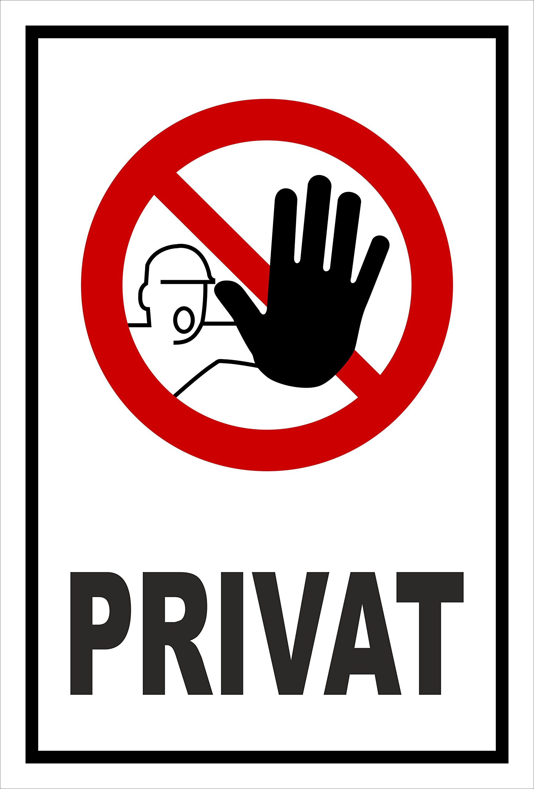 Schild Verbotszeichen - Privat – 60x40 cm – 3mm Aluverbund – mehrere Größen/Materialien