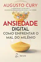 Ansiedade Digital: Um Guia Para Entender e Enfrentar o Mal do Milênio