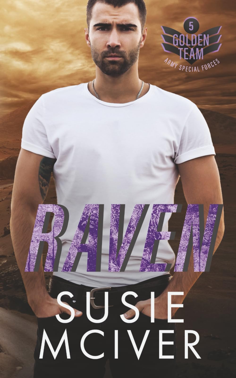 RAVEN: PROTECTOR ROMANCE (THE GOLDEN TEAM)