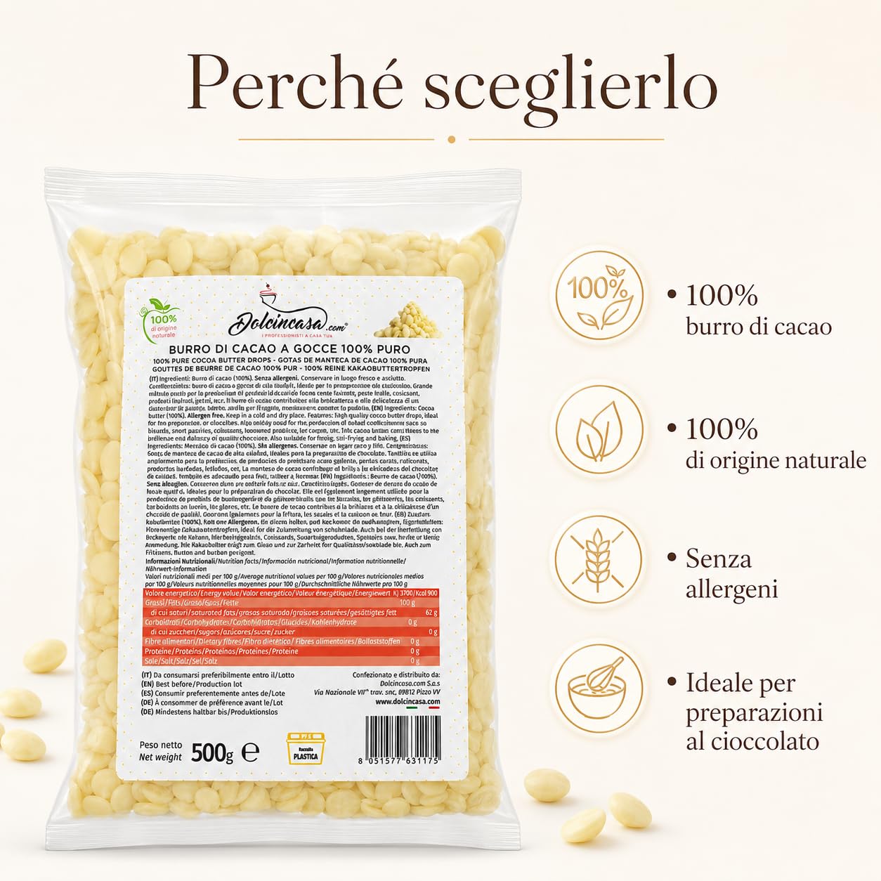 Dolcincasa Burro di Cacao a Gocce 100% Puro 500 g, per Cioccolato, Dolci da Forno, Biscotti, Frolle, Croissant e Pasticceria