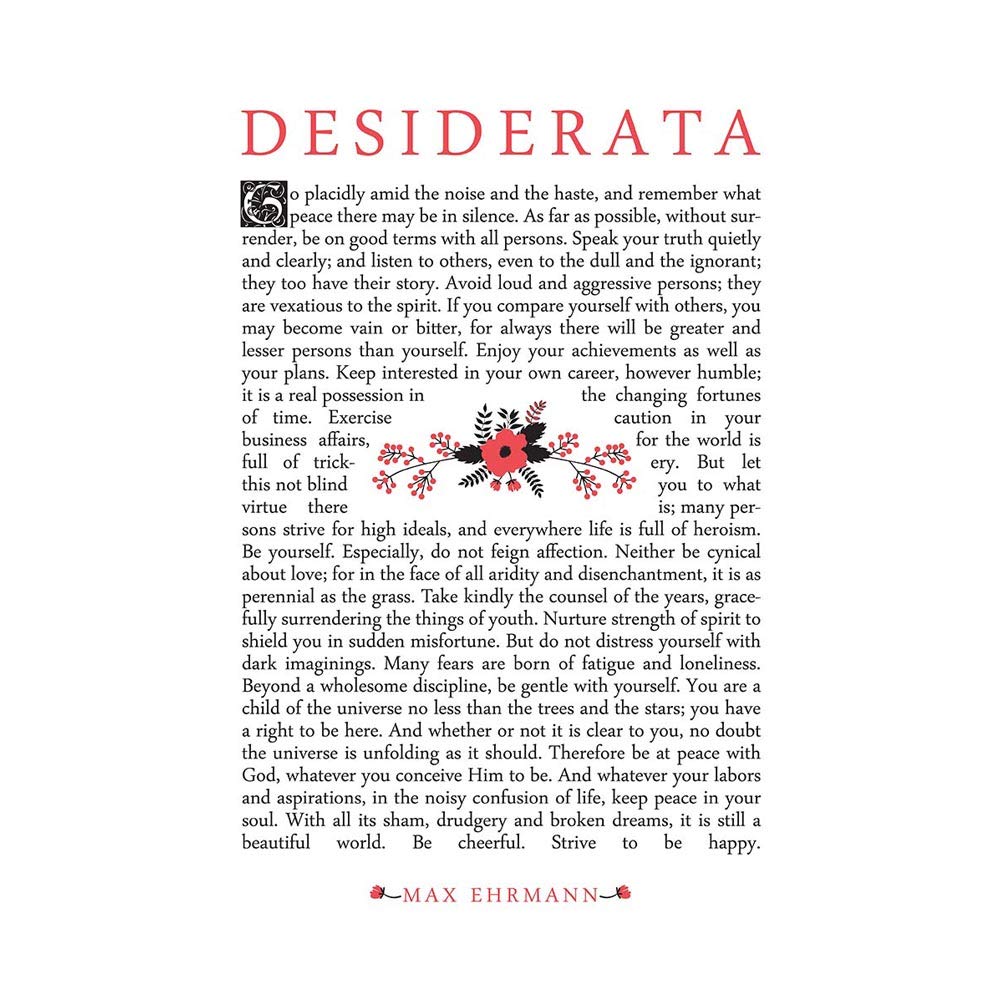 Wee Blue Coo Quote Desiderata Floral Ehrmann Typography Inspiration Art Print Poster Wall Decor 12X16 Inch