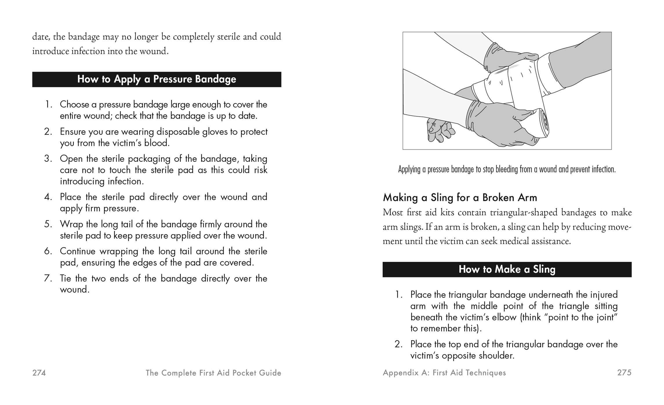 The Complete First Aid Pocket Guide: Step-By-Step Treatment for All of Your Medical Emergencies Including - Heart Attack - Stroke - Food Poisoning - ... - Shock - Anaphylaxis - Minor Wounds - Burns
