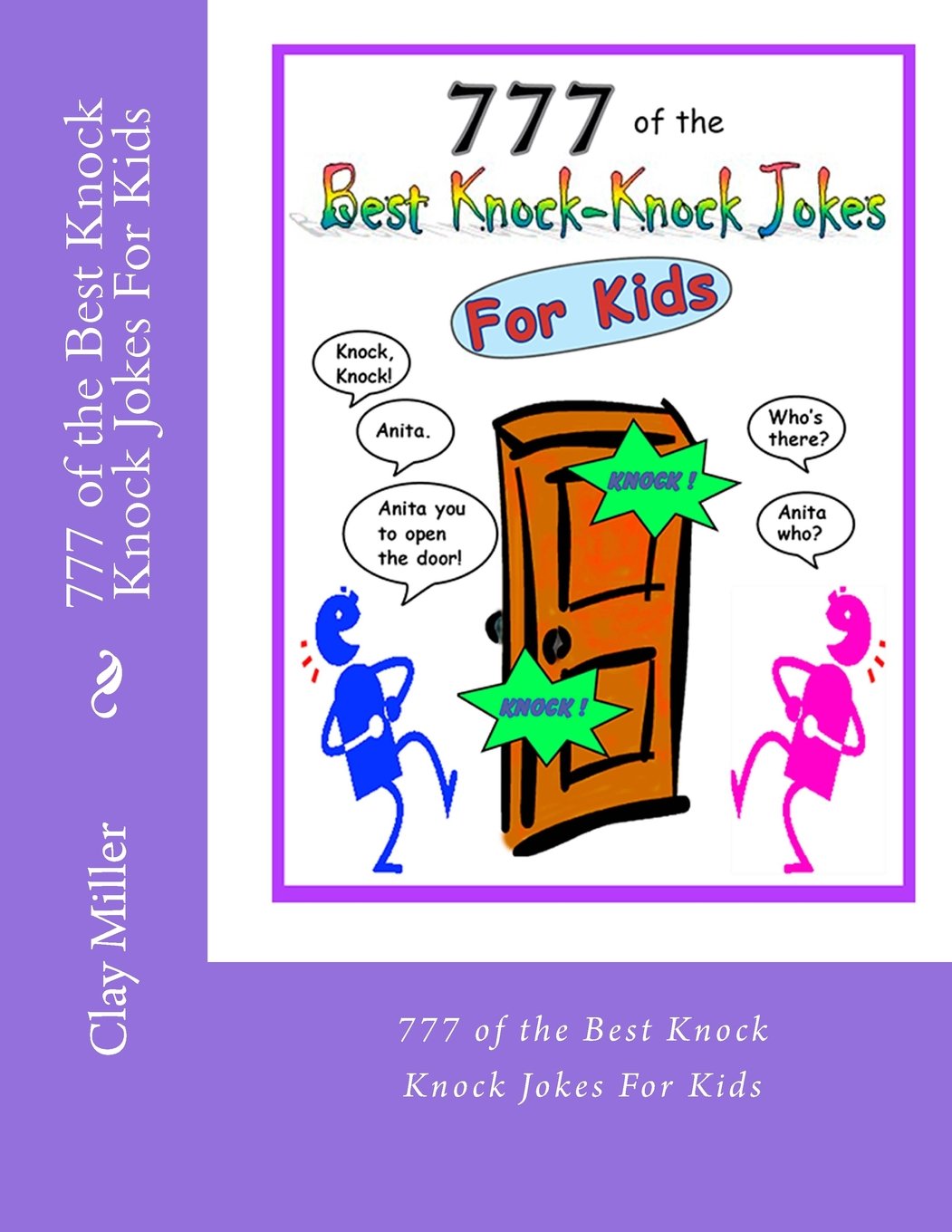 Buy 777 of the Best Knock Knock Jokes For Kids 777 of the Best Knock