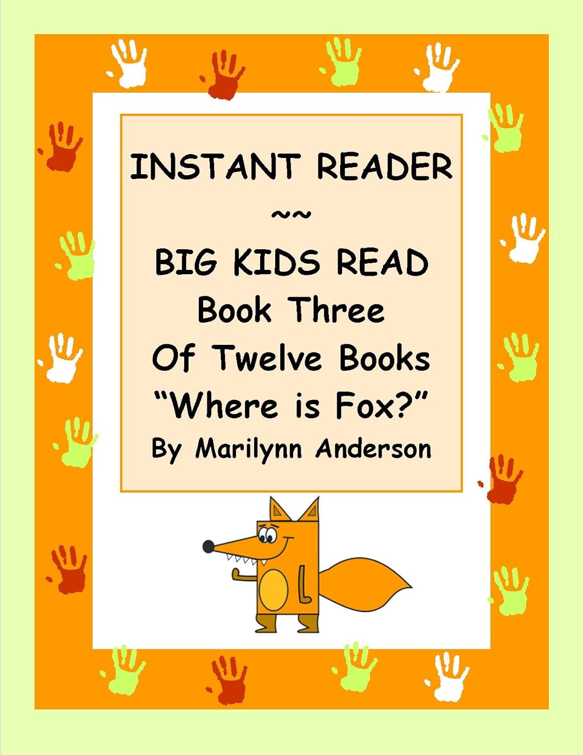 INSTANT READER BIG KIDS READ Book Three of Twelve Books "Where Is
