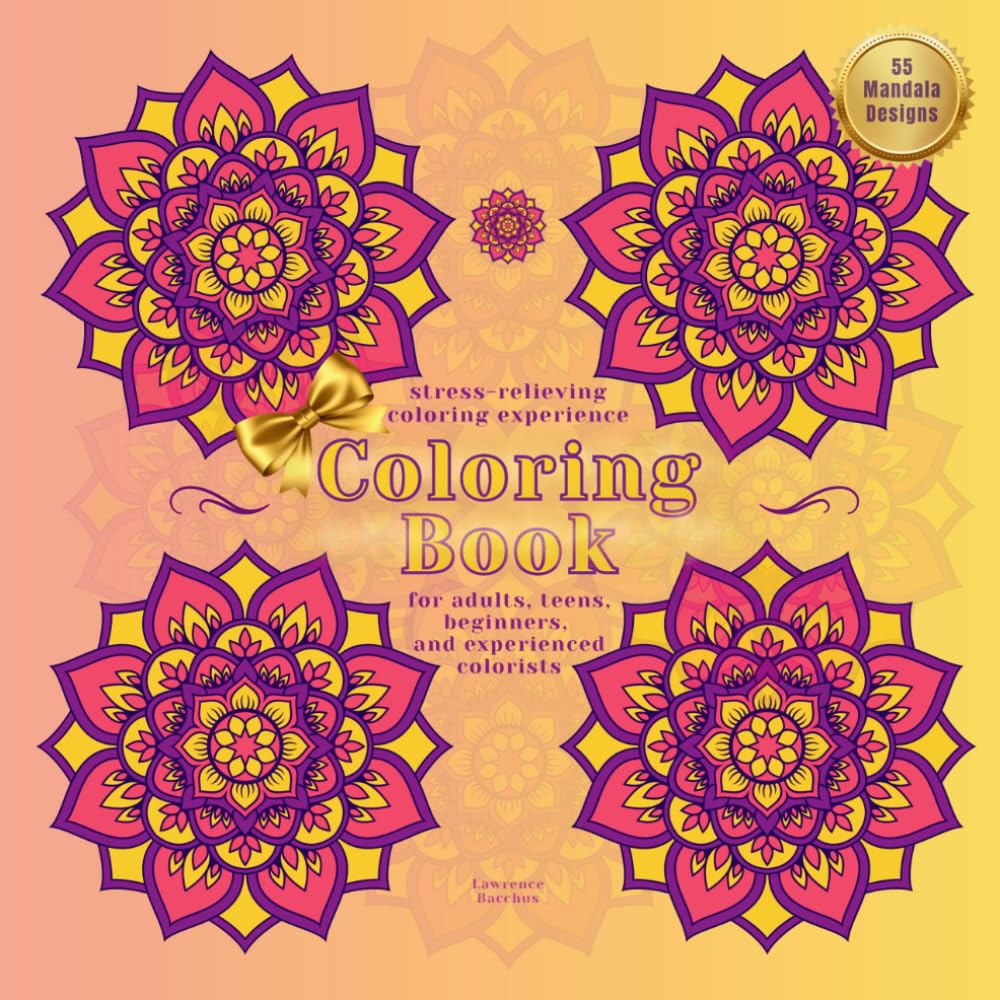 Coloring Book Mandala For Adults And Teens: 55 Mandala Designs, 8.5x8.5, Suitable for adults, teens, beginners, and experienced colorists