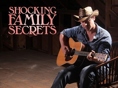 Shocking Family Secrets (TV Series)