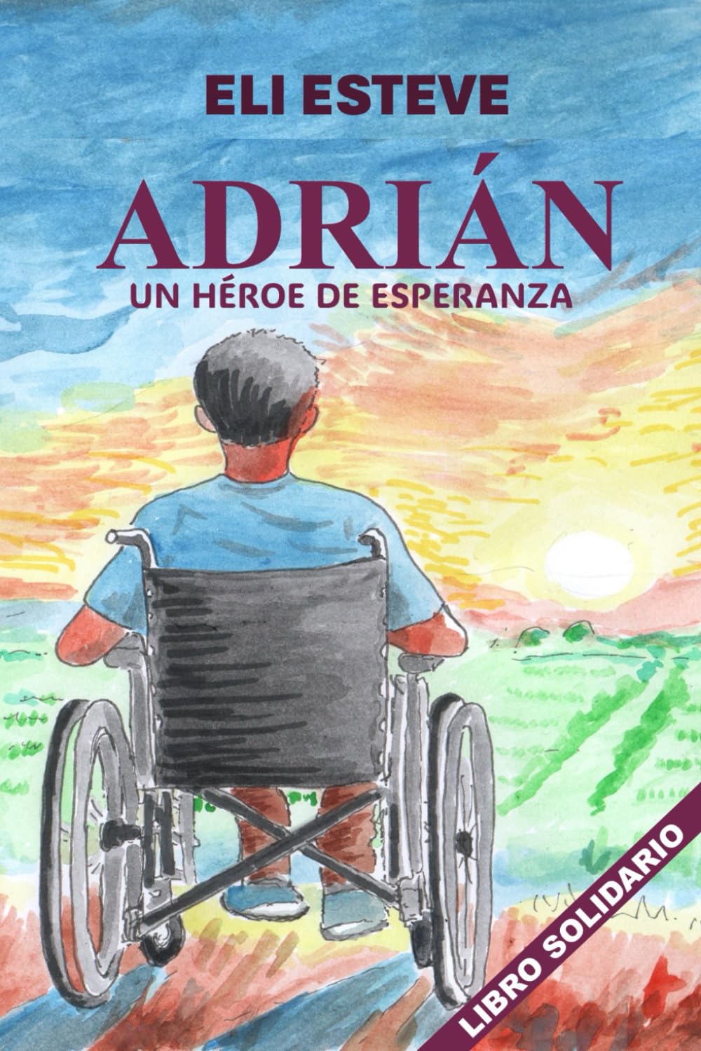 Adrián..."un héroe de esperanza"...