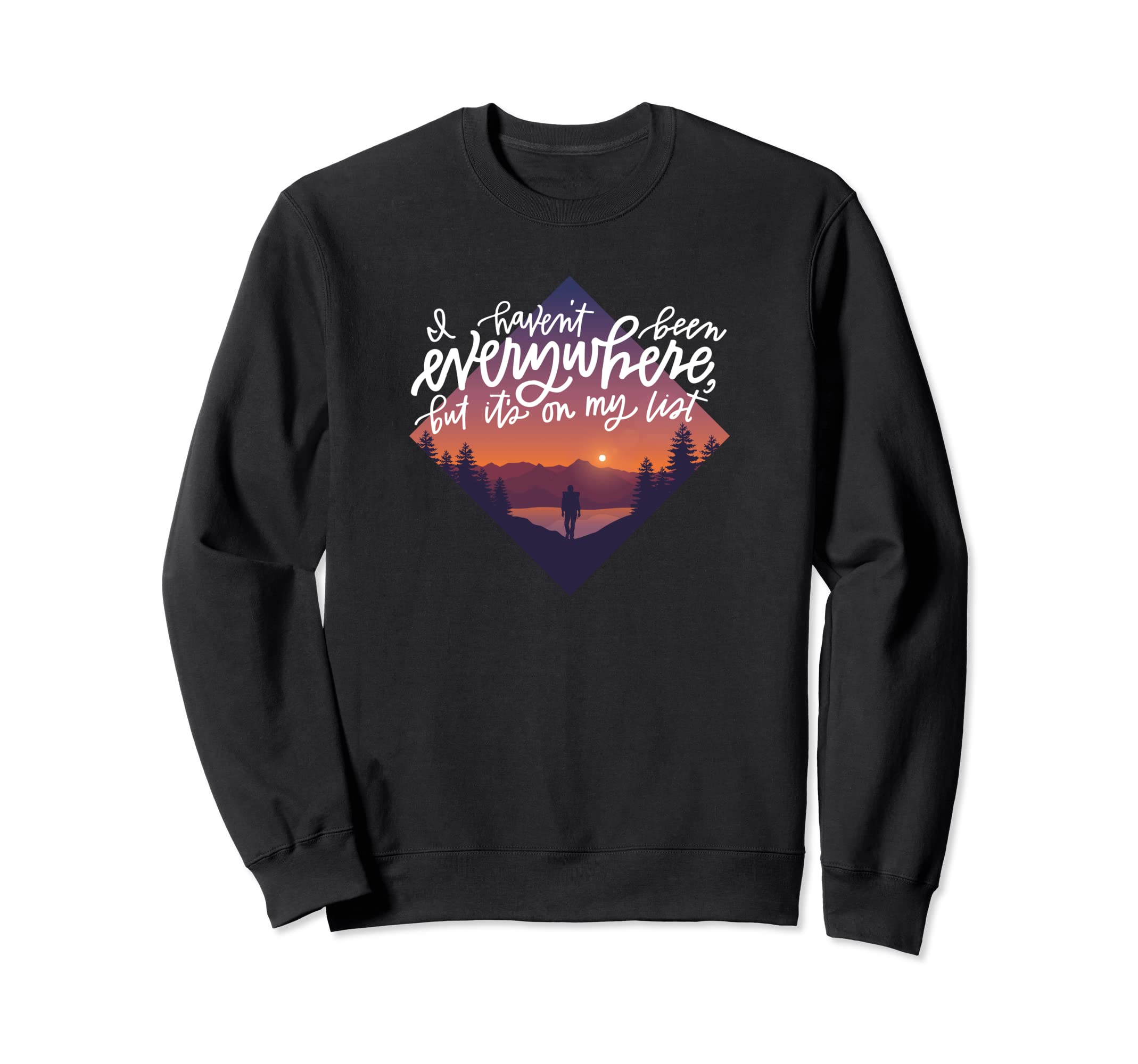 Wanderlust Wandering Travel Camping, Hiking, or Backpacking Sweatshirt