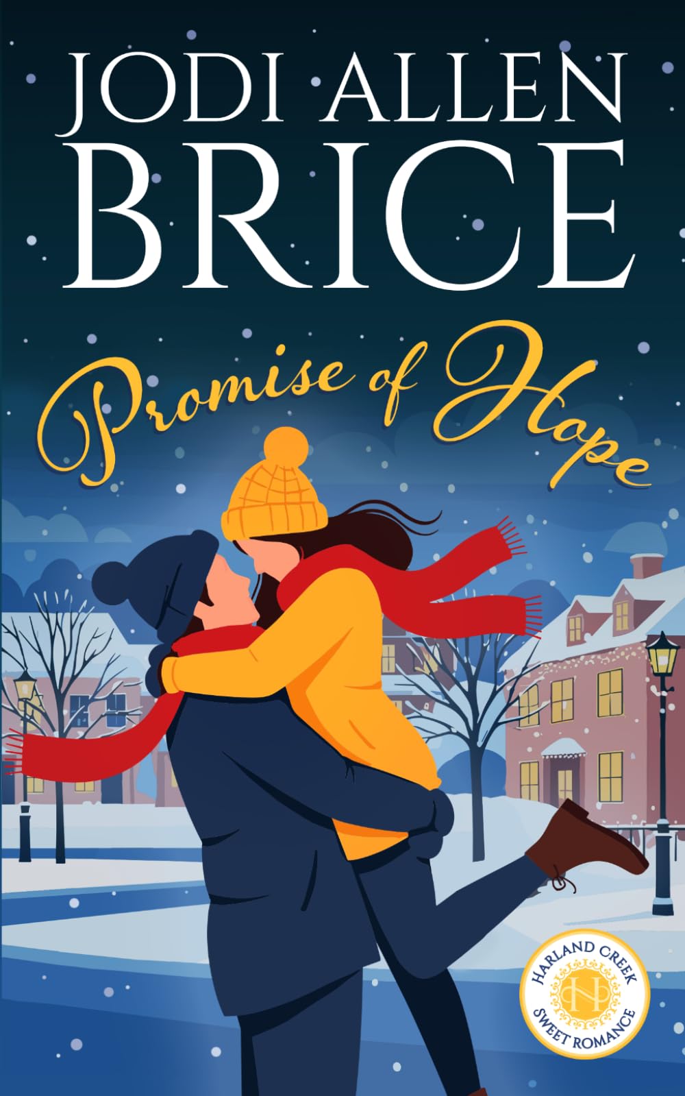 Promise of Hope (Harland Creek Series)