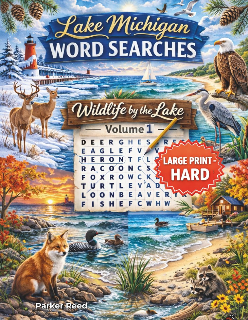 Lake Michigan Word Searches - Large Print: Wildlife by the Lake - Hard - Volume 1