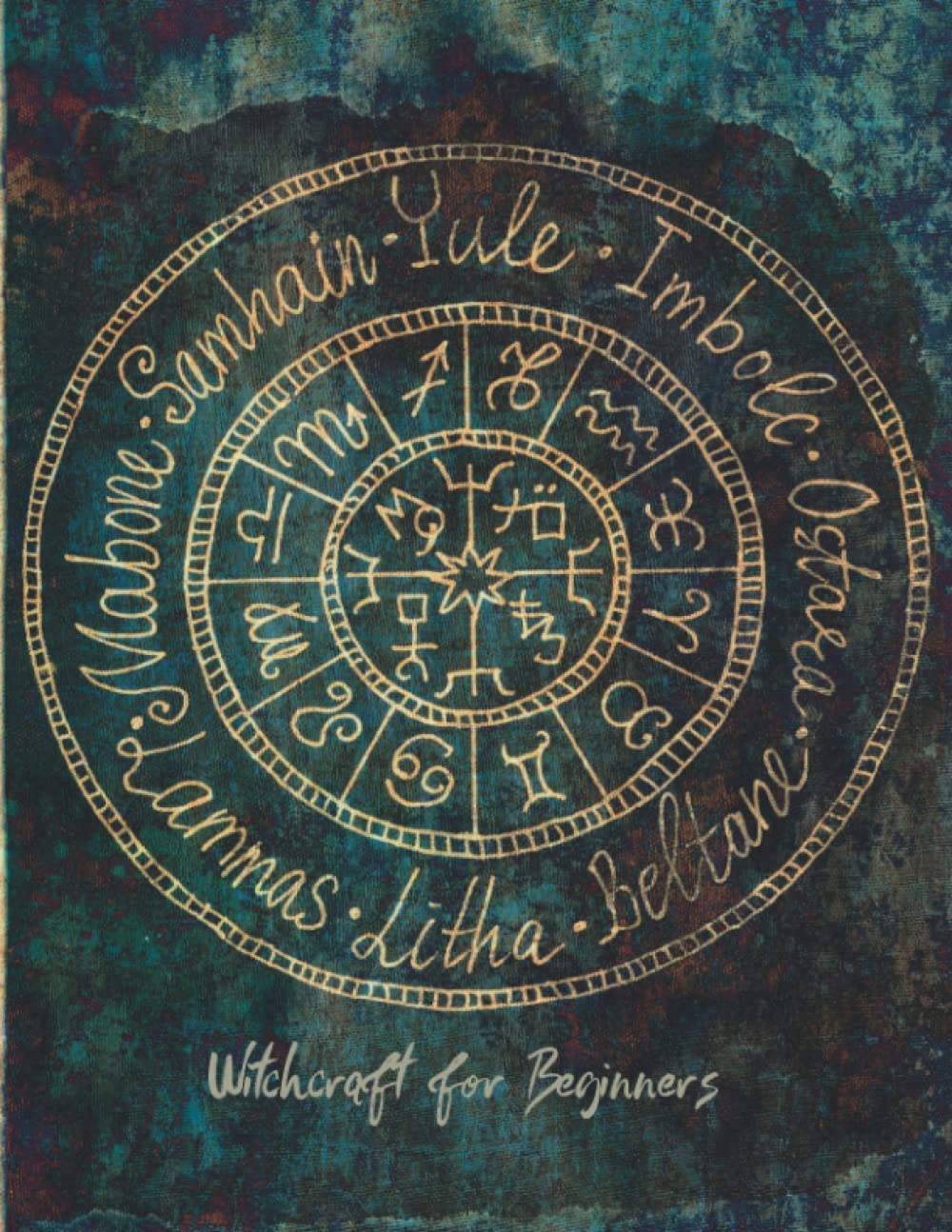 Witchcraft for Beginners: A Magic Guide for Modern Witches and Pagans with Spells, Herbal and crystal Guide, Palmistry, Candle Flame Divination, Lucid Dreaming Guide, Animal Guide and Tarot Basics