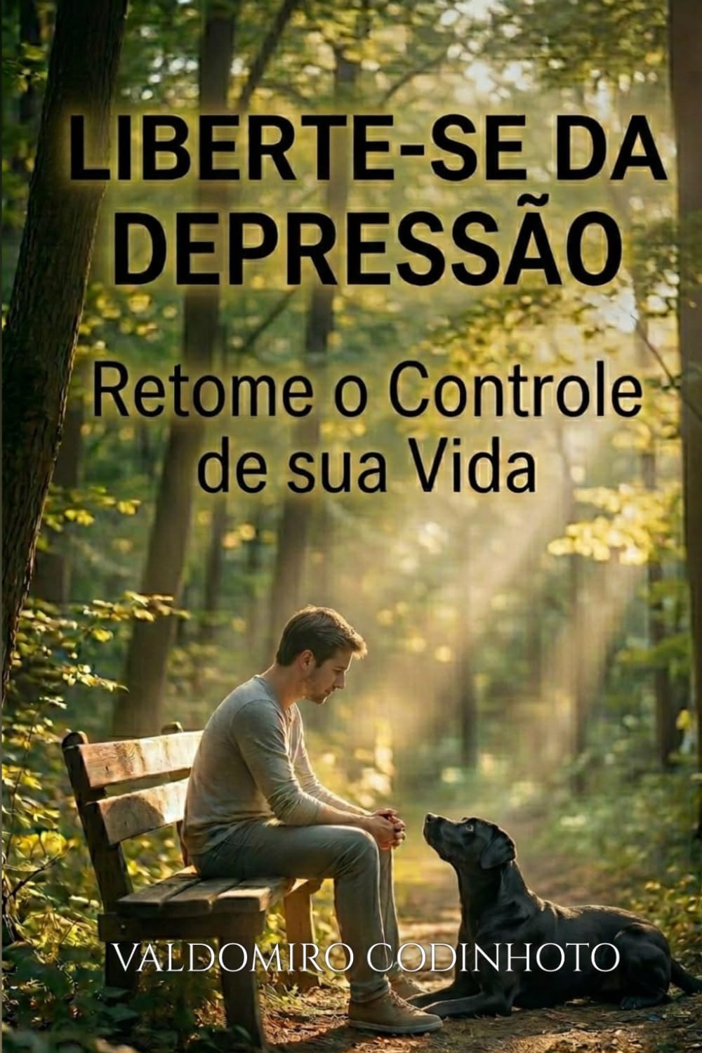 Liberte-se da Depressão: Retome o Controle de sua Vida
