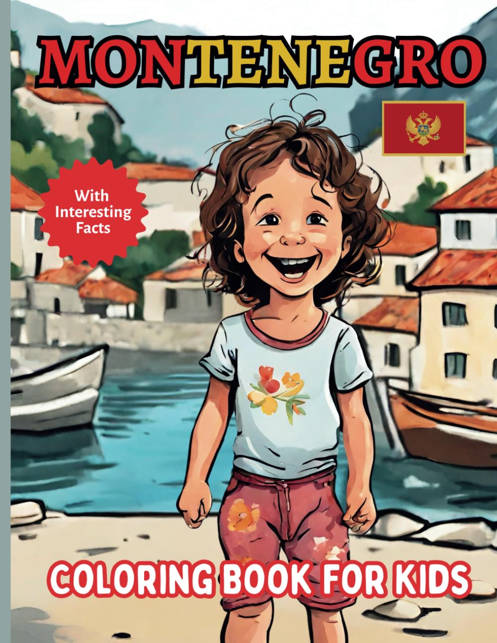 Montenegro Coloring Book For Kids: With Interesting Facts