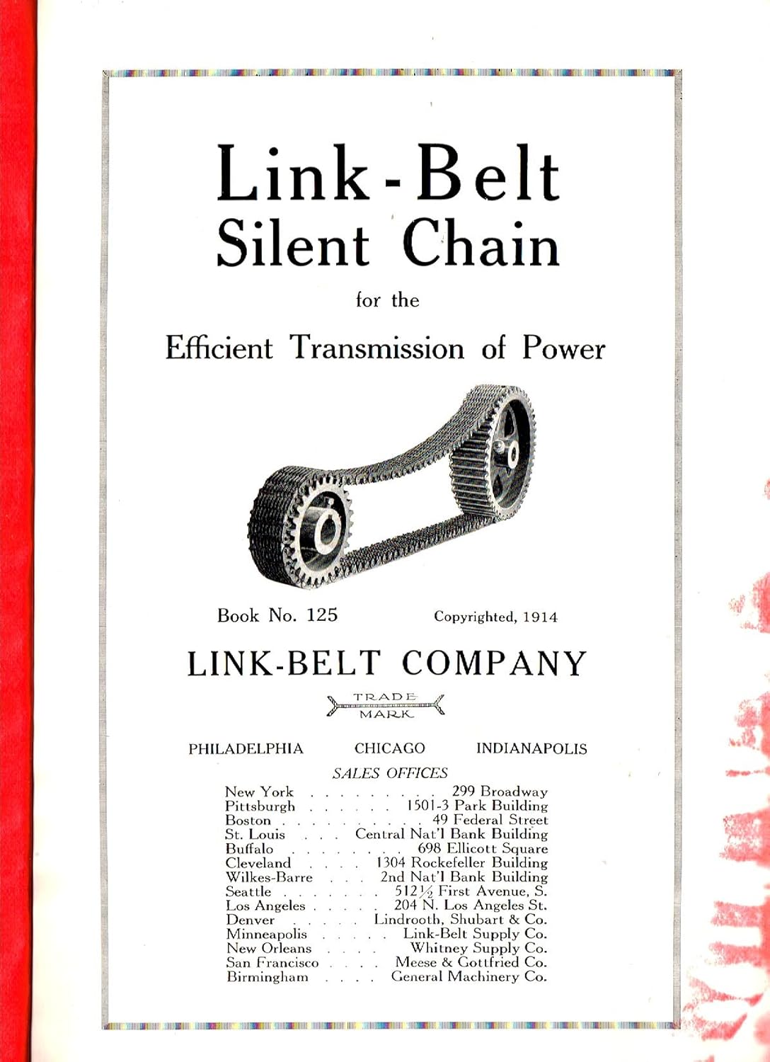 LinkBelt Silent Chain for the Efficient Transmission of Power. Book No
