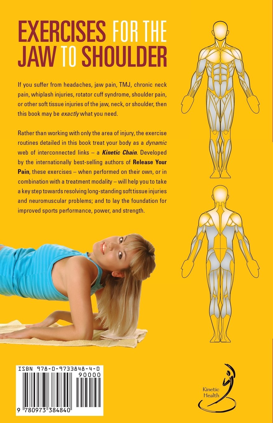 Release Your Kinetic Chain with Exercises for the Jaw to Shoulder