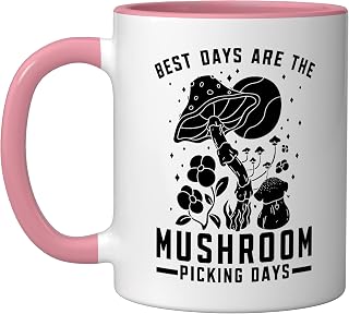 Best Days Are The Mushroom Picking Days Shrooms Ceramic Mug, Pink/White
