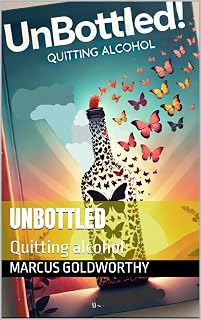 Unbottled: Quitting alcohol