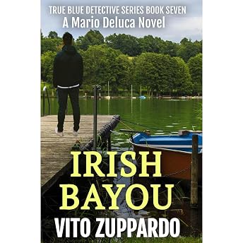 Irish Bayou Audiobook by Vito Zuppardo episode artwork