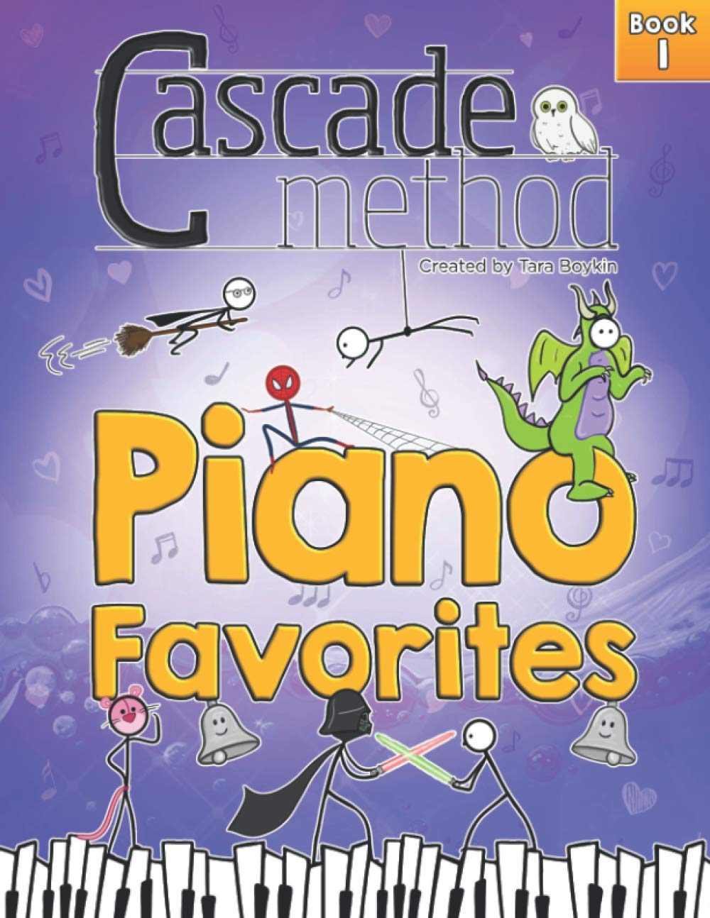 Cascade Method Piano Favorites Book 1 by Tara Boykin: A Collection of Universal and Popular Piano Favorites that Everyone Loves to Play on the Piano ... for Older Beginner Students (Ages 8 and Up)