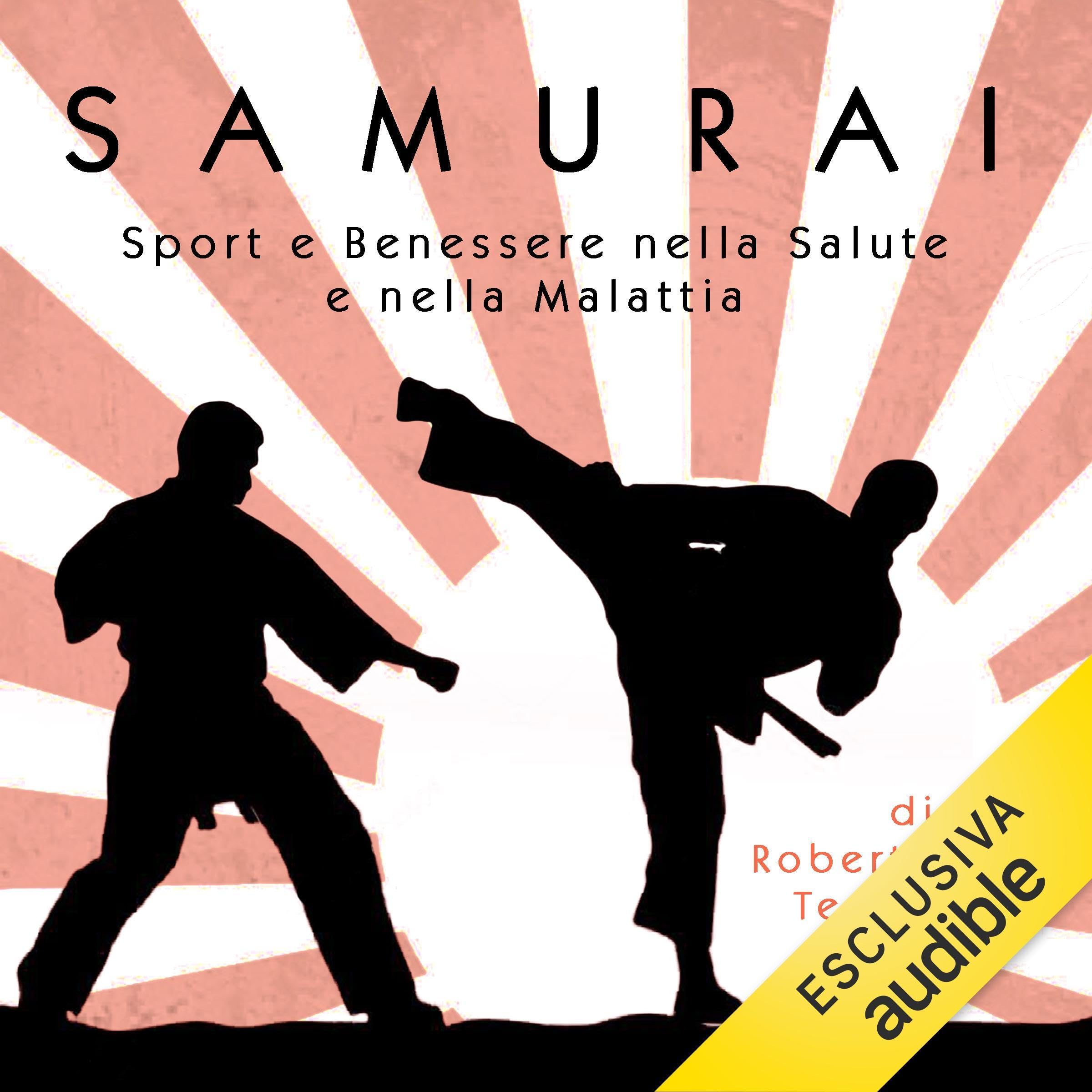 Samurai sport e benessere salute malattia