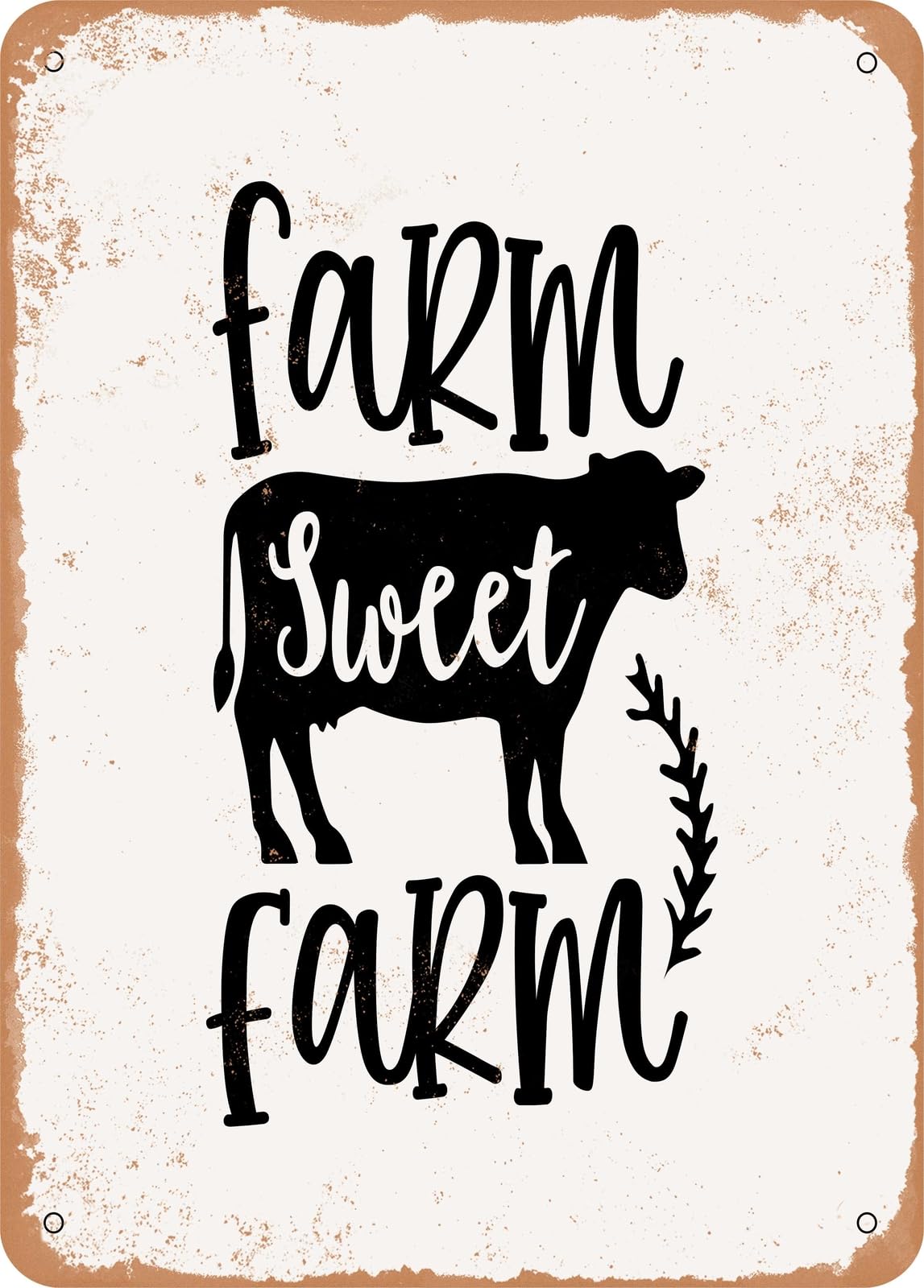 Metal Sign - Farm Sweet Farm - Vintage Rusty Look home decor