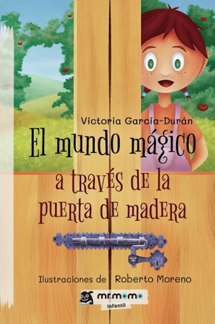 Portada de El mundo mágico a través de la puerta de madera