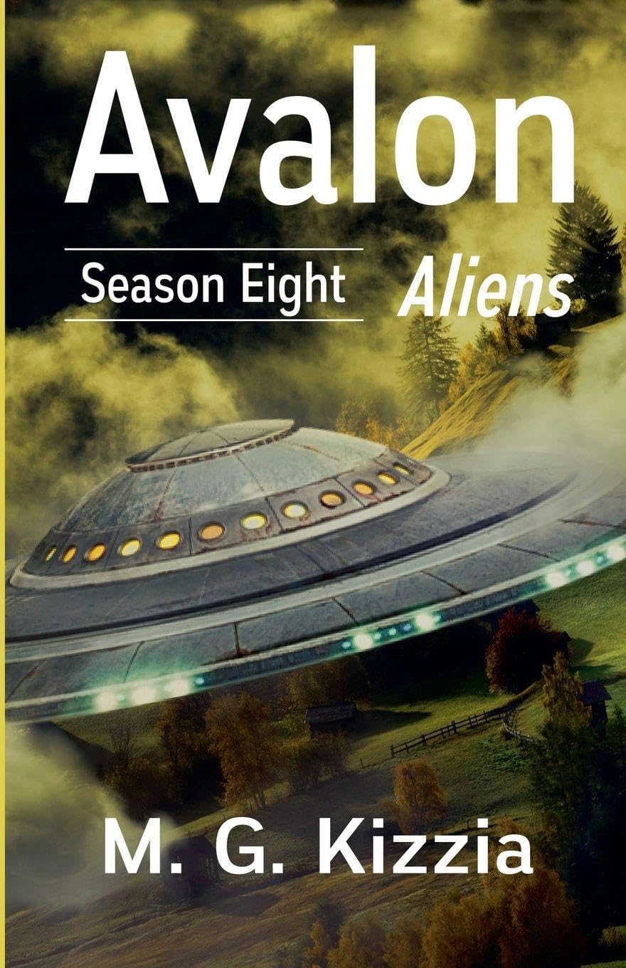 Avalon, Season Eight: Aliens: 8