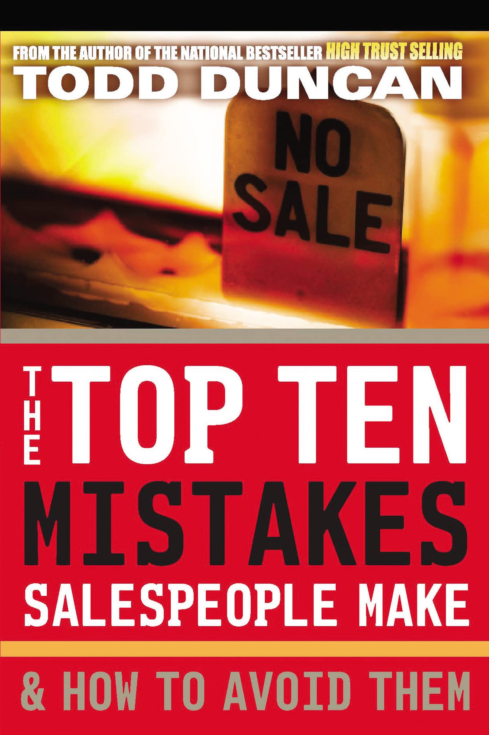 The top ten mistakes salespeople make & how to avoid them