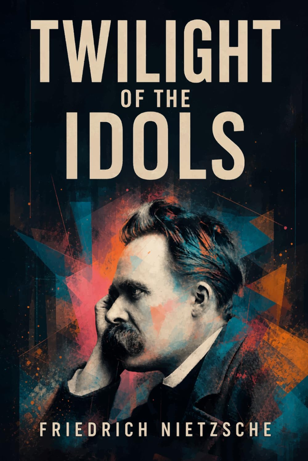 Twilight of the Idols