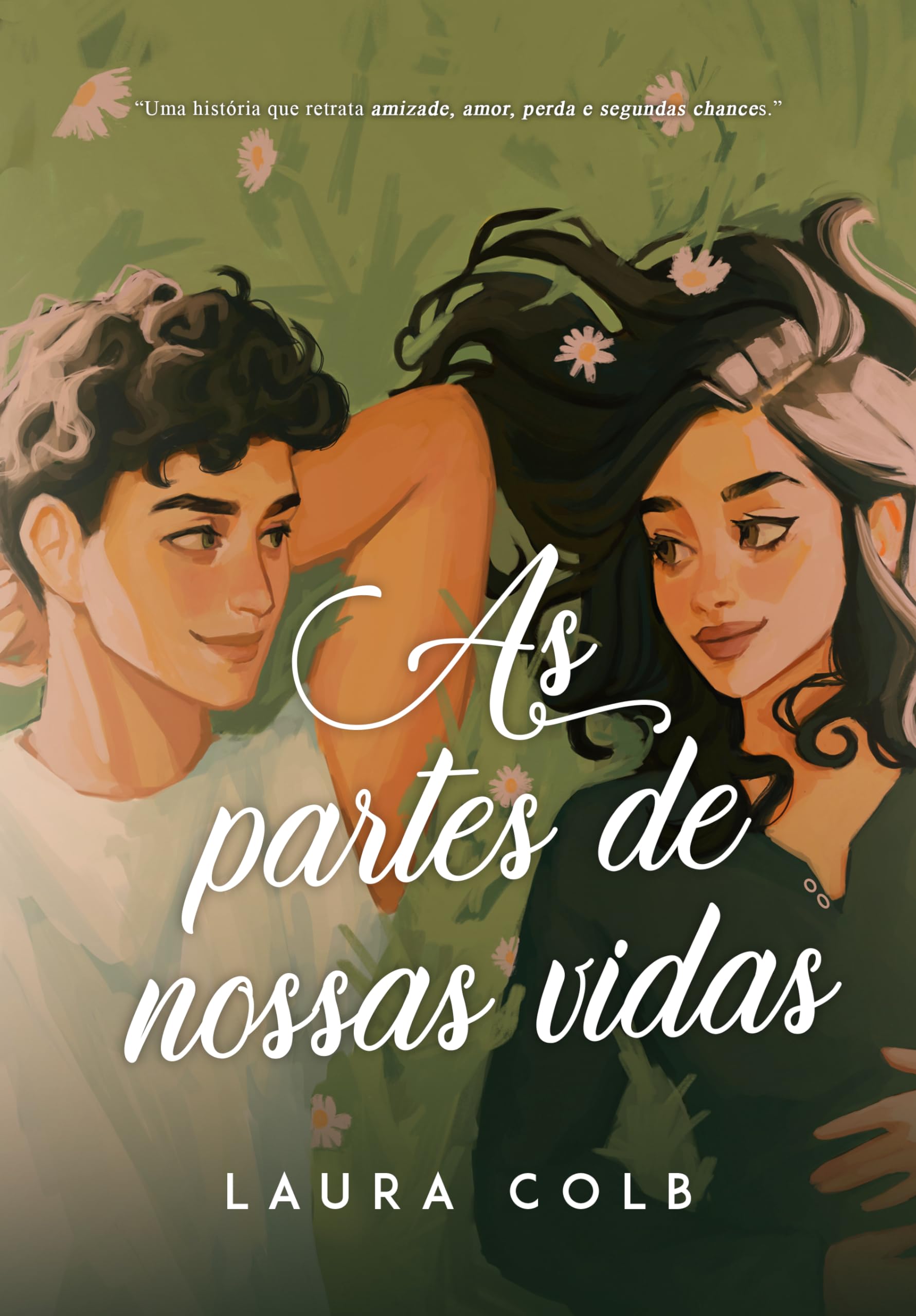 As Partes de Nossas Vidas