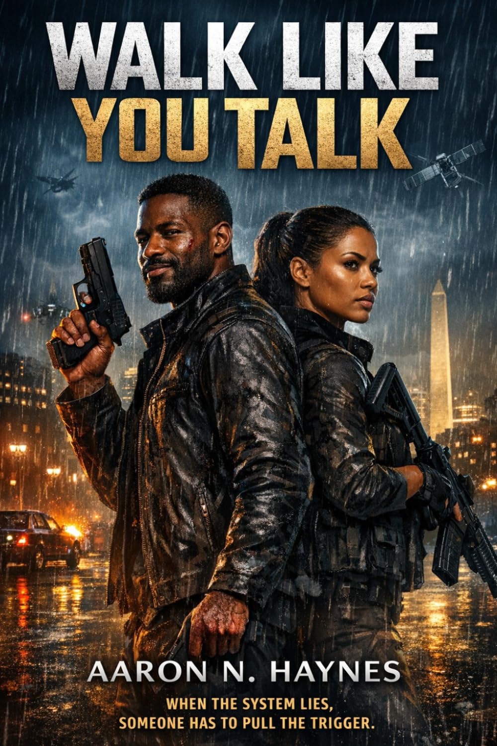 Walk like you talk: When the system lies, someone has to pull the trigger. (The End Game)