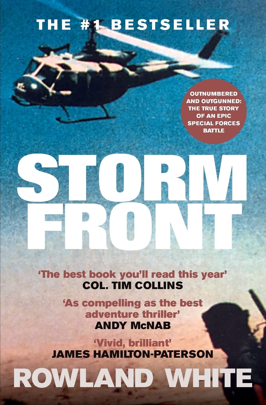 Buy Storm Front: The Classic Account of a Legendary Special Forces Battle — BookShops.in
