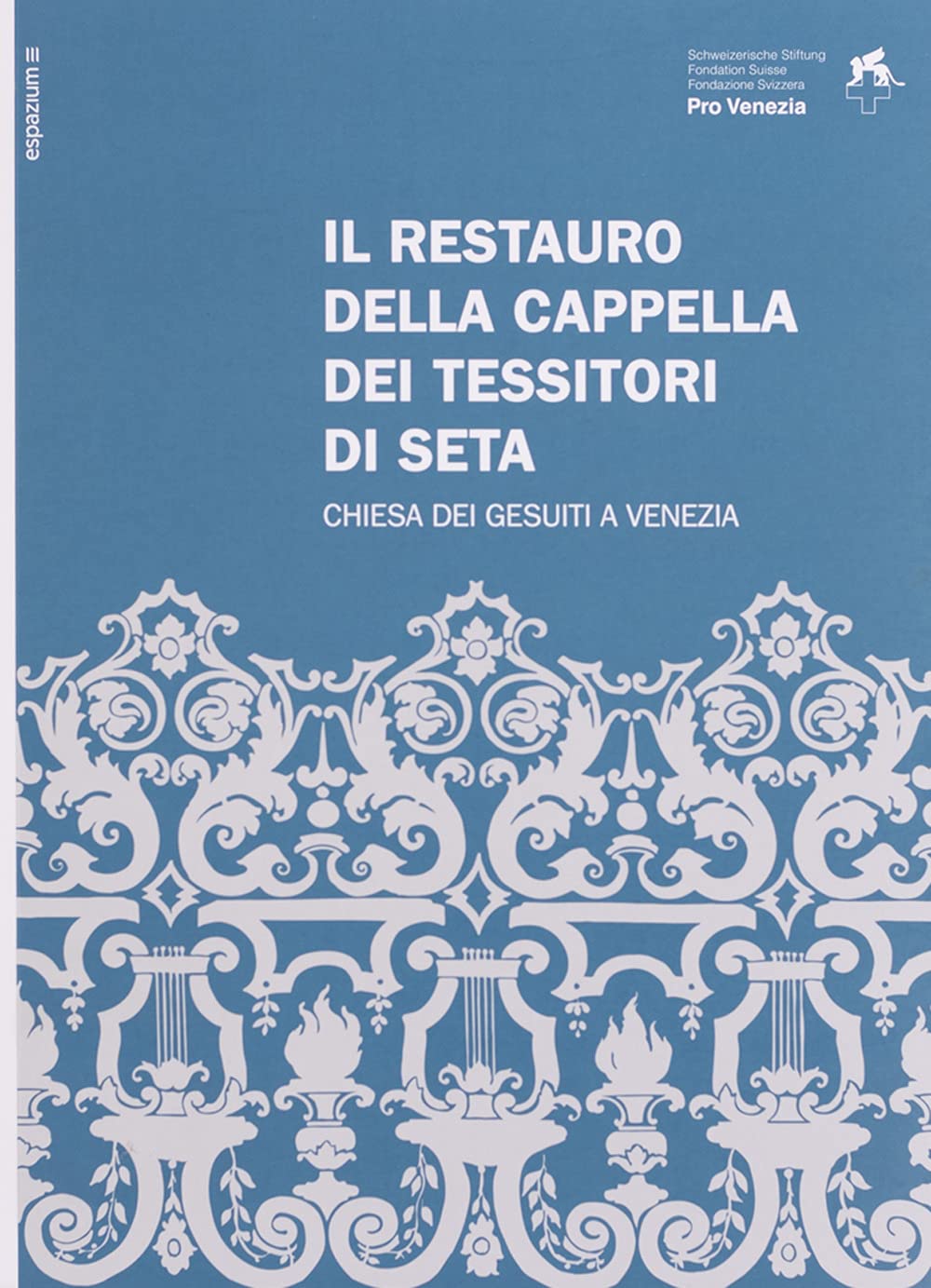 Livre Venise Cappella dei Tessitori di Seta idéal pour salon