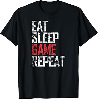 Eat Sleep Game Repeat Video Game Gift T-Shirt