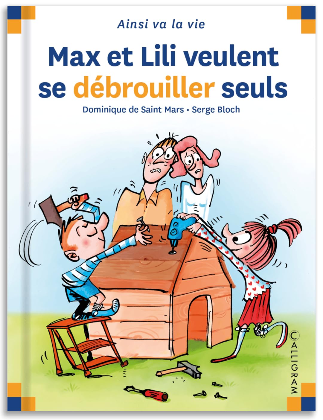 Max et Lili veulent se débrouiller seuls