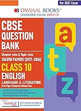 Oswaal CBSE Class 10 English Language & Literature Question Bank | Chapter & Topic-wise Solved Papers (2017–2026) | Based on Latest Syllabus (April 2026) | Includes 2026 Papers | | For 2027 Exam