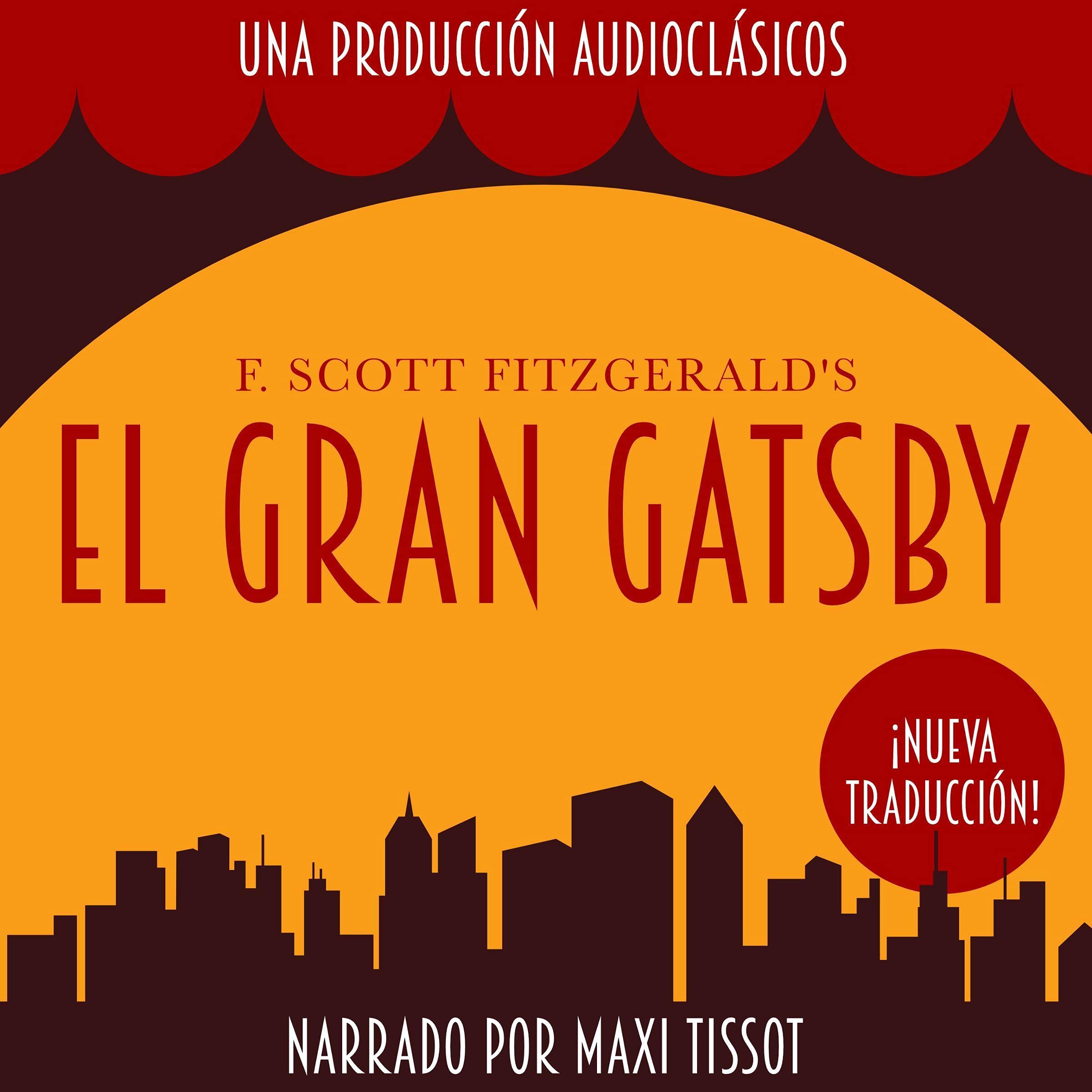 El Gran Gatsby [The Great Gatsby]