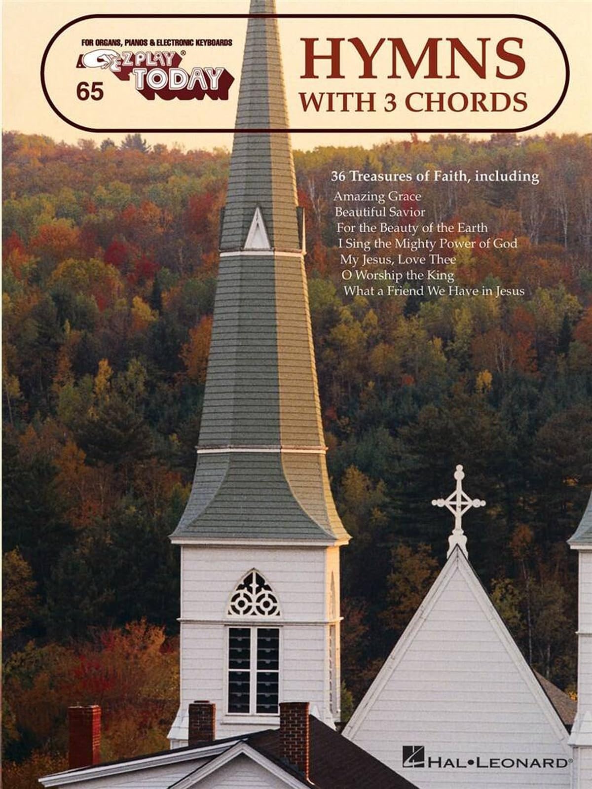Hymns with 3 Chords: E-Z Play Today Volume 65; E-z Play T- paperback, 1423402758