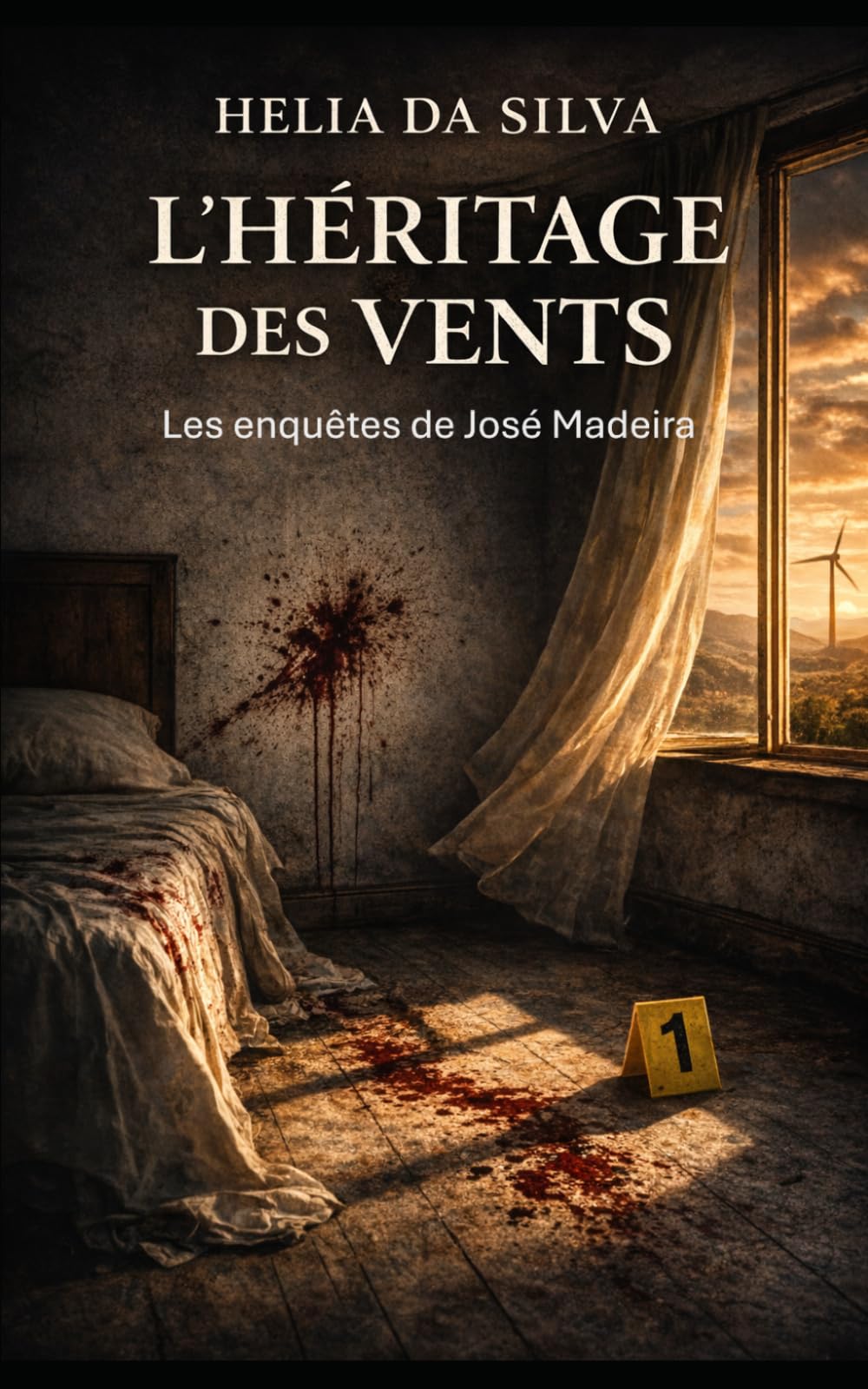 L'héritage des vents: les enquêtes de José Madeira