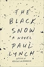 The Black Snow: A Novel