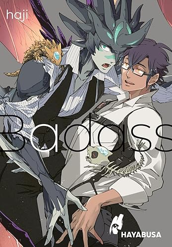 Badass: Erotischer Fantasy-Boys Love um einen liebenswerten Halb-Drachen - Mit exklusiver Sammelkarte in der 1. Auflage!