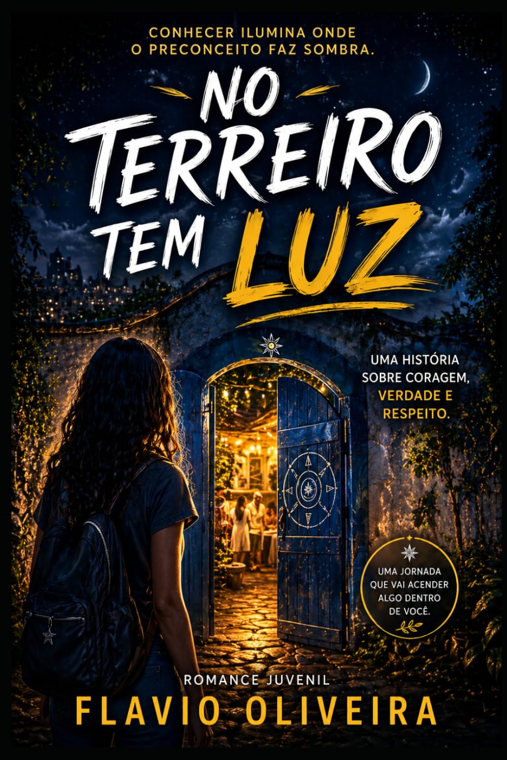 No Terreiro Tem Luz: Uma história sobre preconceito, coragem e descoberta