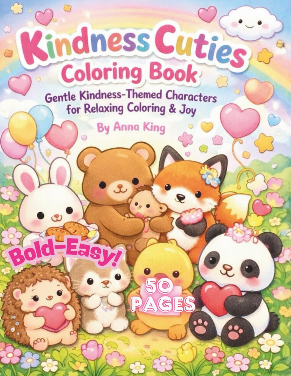 Kindness Cuties Coloring Book: Gentle Kindness-Themed Characters for Relaxing Coloring & Joy
