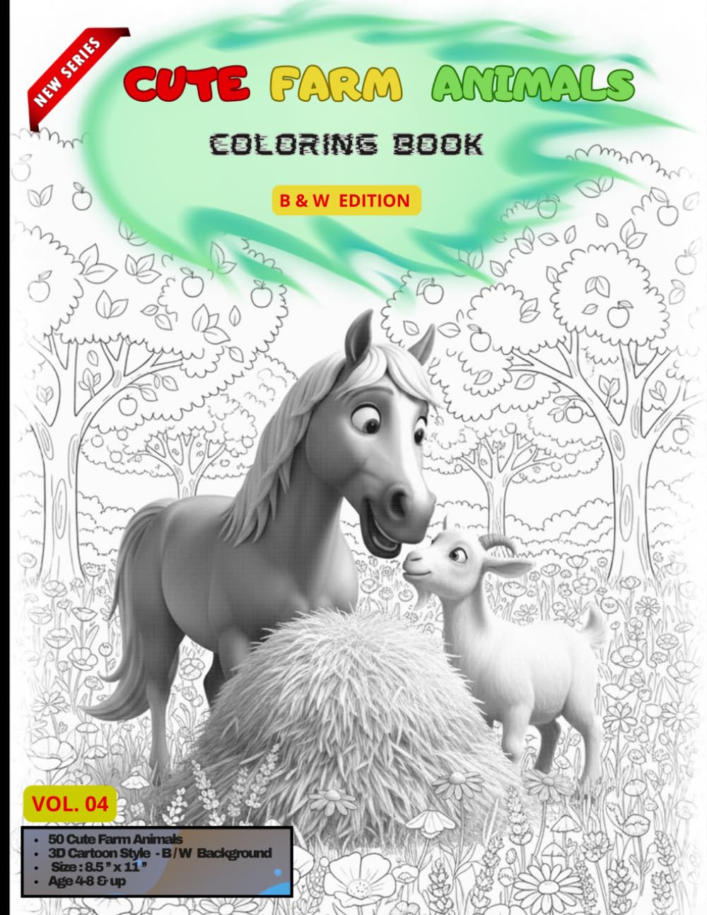 Cute Farm Animals Coloring Book for Kids -B&W Edition (Cute & Funny Animal Coloring Book Series)