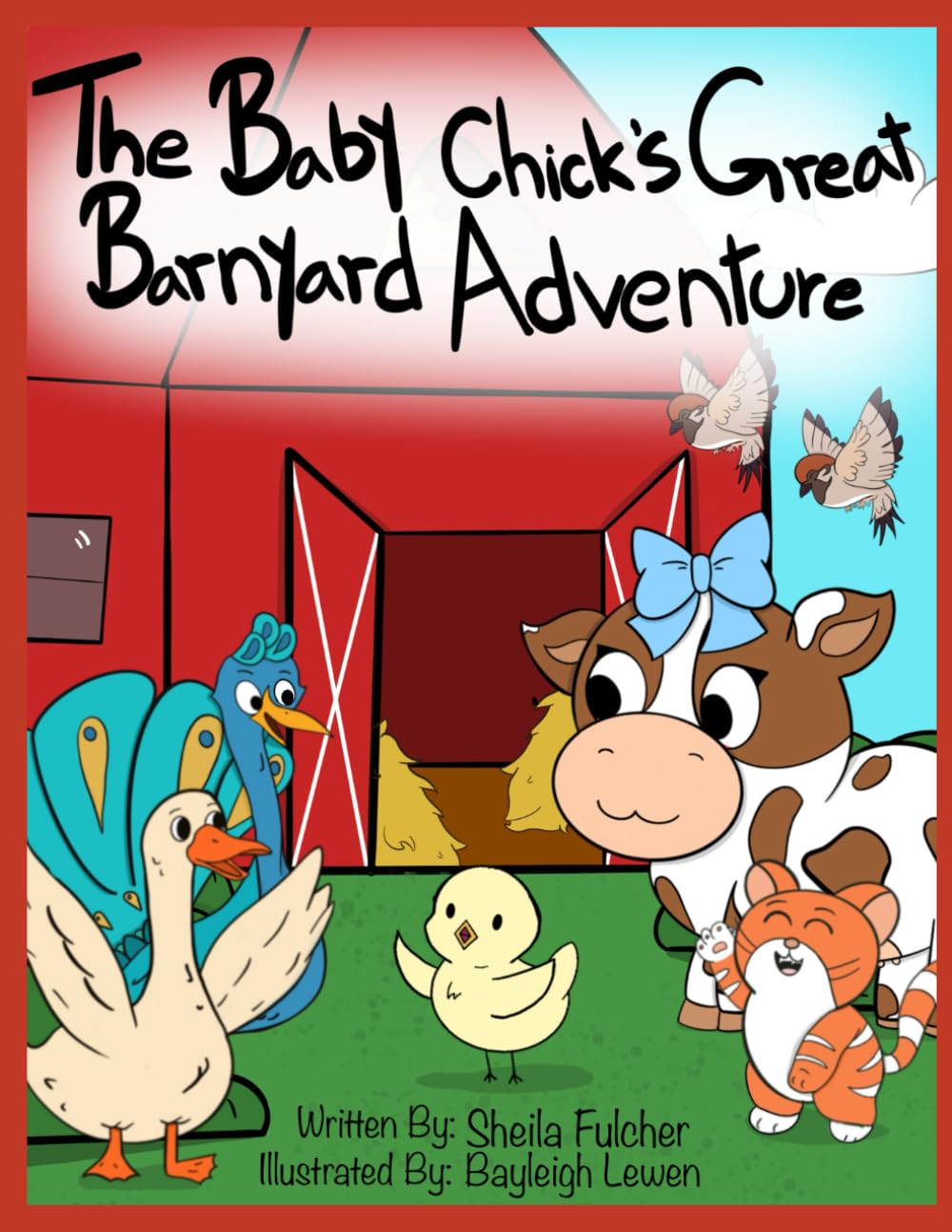The Baby Chick's Great Barnyard Adventure