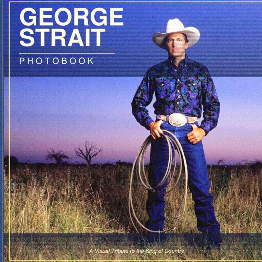 George Strait Photobook: High Resolution Picturebook with Stunning Images